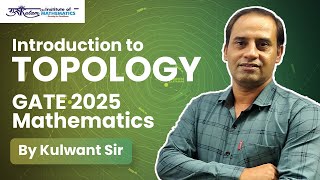 Introduction to Topology GATE 2025 Mathematics  Gurukulam Institute of Mathematics [upl. by Aciret]