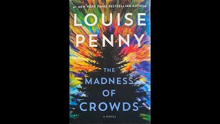 Book Review of The Madness of Crowds By Louise Penny [upl. by Stimson]