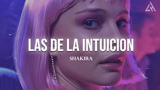 Shakira  Las de la Intuición Letra [upl. by Sucy]