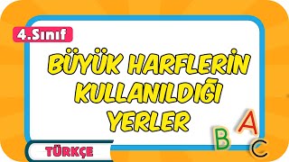 Büyük Harflerin Kullanıldığı Yerler 📙 4Sınıf Türkçe 2024 [upl. by Penni]