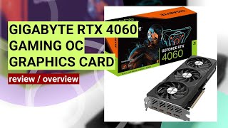 Review GIGABYTE GeForce RTX 4060 Gaming OC 8G Graphics Card [upl. by Wood]