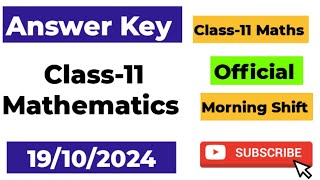 class 11 mathematics answer key evening shift mid term exam 19102024  class 11 maths answer key [upl. by Ayt878]