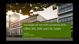 Grundlagen der Microsoft Lizenzierung Office 365 EMS und CAL Suiten  Microsoft [upl. by Negeam]