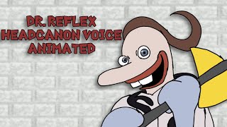 quotDrreflex headcanon voicequot animated  fan animation Baldis básic [upl. by Athallia563]