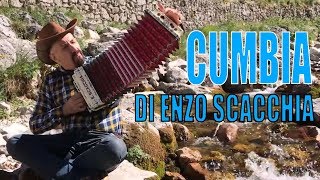 CUMBIA DI ENZO SCACCHIA  il super tormentone del CAMPIONE DEL MONDO di organetto quottalenti del webquot [upl. by Ellenwahs]