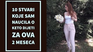 2 MESECA NA KETO RREZIMU ISHRANE ISKUSTVA I SAVETI [upl. by Eiltan869]