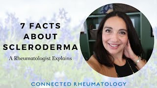 7 facts about Scleroderma  a Rheumatologist explains [upl. by Yajeet331]