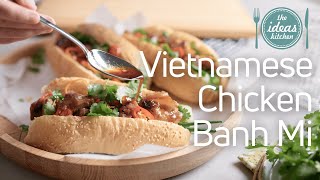 Vietnamese Chicken Banh Mi Recipe [upl. by Thorbert]