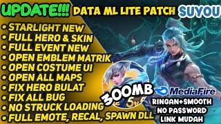 Data ML Lite Full Event 300MB Patch Suyou  ML Lite  Cara Mengatasi Lag amp Patah Patah [upl. by Moberg168]