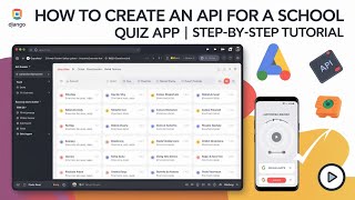 How to Create an API for a School Quiz App  StepbyStep Tutorial [upl. by Tiga]