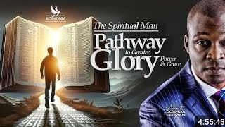 THE SPIRITUAL MAN  The Pathway To Accessing Greater Glory Joshua Selman at Koinonia Global [upl. by Nnylirak]