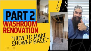 Washroom renovation part 2  How to make shower base  Renovation  Canada [upl. by Dunc]