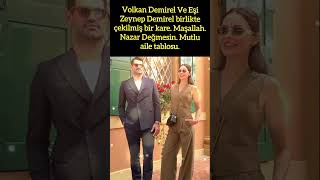 VOLKAN DEMİREL VE EŞİ ZEYNEP DEMİRELDEN ROMANTİK PAYLAŞIM [upl. by Leticia567]