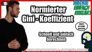 Normierter Gini Koeffizient berechnen amp interpretieren 📚 Einfach erklärt TheorieFormel [upl. by Enilemme]