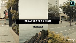 Desaturated Green A11  Free Lightroom Preset  Free DNG [upl. by Frear]