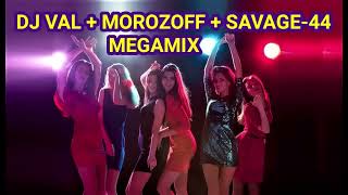 DJ VAL  MOROZOFF  SAVAGE 44 EURODANCE MEGAMIX HD [upl. by Merrow]