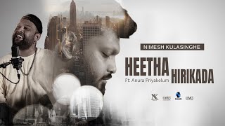 Nimesh Kulasinghe  Heetha Hirikada Ft Anura Priyakelum  Cover Version quotSamuduraquot [upl. by Dominga]