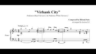 Pokémon Black 2 amp White 2  Virbank City Piano Sheet Music [upl. by Eintrok]