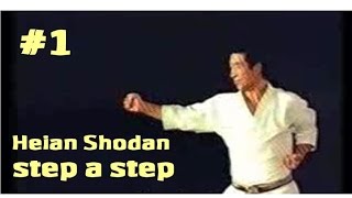 01 Heian Shodan karateDo Shotokan step a step aprender paso a paso [upl. by Zorah649]