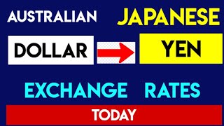 1 AUD to JPY  Convert Australian Dollars to Japanese Yen Currency Exchange Rates Today 05 SEP 2024 [upl. by Junieta]