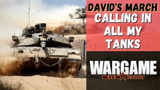 Wargame Red Dragon  Calling In All My Tanks  Davids March 10 [upl. by Kellby]