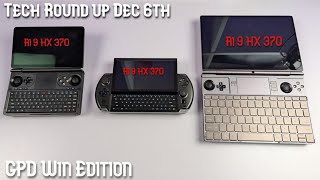 GPD announced their handhelds for 2025 with the Ryzen AI 9 HX 370 Tech Roundup December 6th 2024 [upl. by Jauch451]