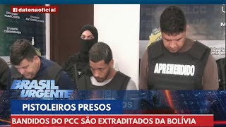 Pistoleiros do PCC são presos em meio a tiroteio na Bolívia  Brasil Urgente [upl. by Frasch664]