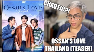 CHAOTIC  รักนี้ให้ quotนายquot Ossan’s Love Thailand Teaser GMMTV 2024 Part 2 REACTION VIDEO [upl. by Ennairod]