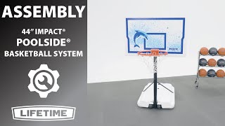 Lifetime 44quot Portable Poolside Basketball System  Lifetime Assembly Video [upl. by Dane]