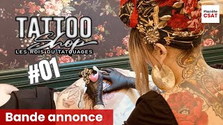 Too Shop  Les rois du tatouage  bande annonce  RMC Story [upl. by Auqenet]