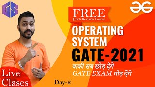 2 LIVE Class on Operating System  GATE2021 Aspirants [upl. by Nilesoy]