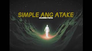 Haring Pavia  SIMPLE ANG ATAKE Lyric Video [upl. by Kcub]