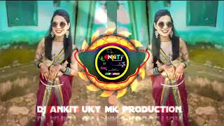 DJ WALE BAHU DJ BAJI KIM GONDI SONG DJ ANKIT UKY MK PRODUCTION [upl. by Scornik]