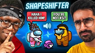 SIDEMEN AMONG US PROXIMITY CHAT SHAPESHIFTER SPECIAL [upl. by Ressan]