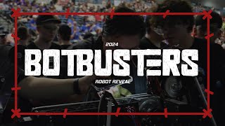 4635 BOTBUSTERS ROBOT REVEAL 2024 [upl. by Eikcir444]