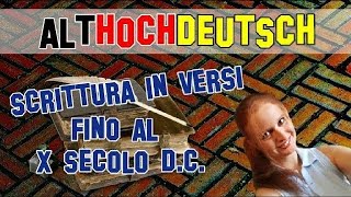 Letteratura Tedesca 2  Scrittura Runica e Althochdeutsch fino al X Secolo dC [upl. by Schaumberger1]