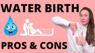 WATER BIRTHS pros and cons  Giving birth in water advantages and disadvantages [upl. by Iruy]