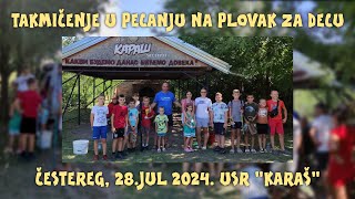 Takmičenje u pecanju na plovak za decu  Čestereg 28 jul 2024 [upl. by Riane739]