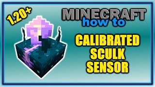 How to Craft and Use a Calibrated Sculk Sensor 120  Easy Minecraft Tutorial [upl. by Lynad]