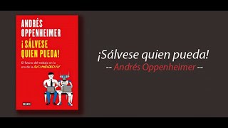 Lenguaje I Análisis crítico del libroquot¡Sálvese quien pueda de Andrés Oppenheimer [upl. by Myrtice443]