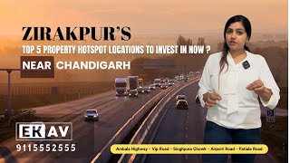 Zirakpurs TOP 5 Property Hotspots to Invest in NOW [upl. by Enyamart]