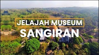 JELAJAH MUSEUM SANGIRAN [upl. by Montagu]