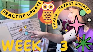 Week 3  KV576 Mozart Sonate  Practise update on the digital piano [upl. by Drofxer682]