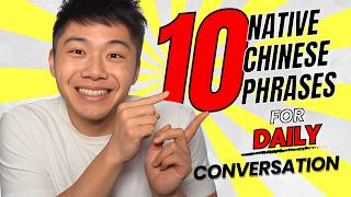 10 Chinese Phrases Natives Use All the Time Cantonese  Mandarin [upl. by Ellenid128]