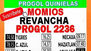 Momios Revancha Progol 2236  Progol Revancha 2236 Momios  Progol 2236 Momios  progol2236 [upl. by Neb]