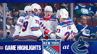 GAME HIGHLIGHTS  202425 New York Rangers at Vancouver Canucks 111924 [upl. by Arral]