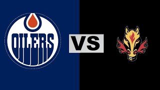 OILERS VS FLAMES 🥅 [upl. by Phillane]