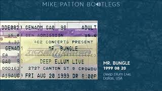 19990820 Mr Bungle  Deep Ellum Live Dallas TX USA [upl. by Akeemahs]