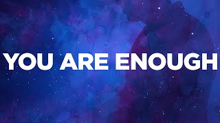 Citizen Soldier  You Are Enough Official Lyric Video [upl. by Algy298]