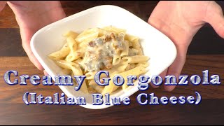 Gorgonzola Cheese Pasta [upl. by Soo757]